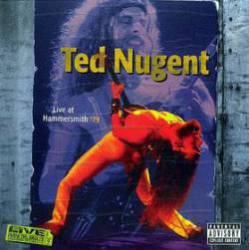 Ted Nugent : Live at Hammersmith '79